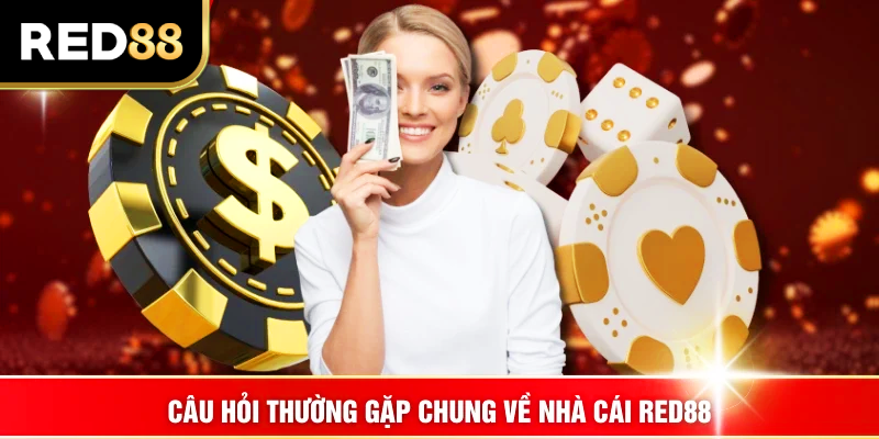 Câu hỏi thường gặp về red88